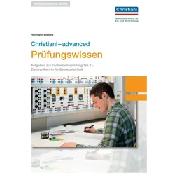 advanced Prüfungswissen El. Betriebstechnik, Schulbücher von Hermann Wellers