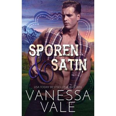 Sporen & Satin, Taschenbuch von Vanessa Vale, Bridger Media, 978-1-79590-045-4