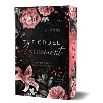 The Cruel Agreement - Versprochen an den Teufel, Taschenbuch von J.G. Rose, BoD - Books on Demand, 978-3-7597-1866-2
