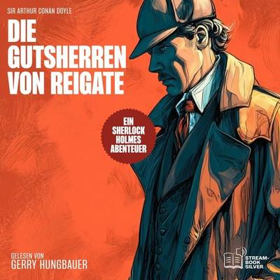 Die Gutsherren von Reigate - Arthur Conan Doyle, Audio, 9783711948830