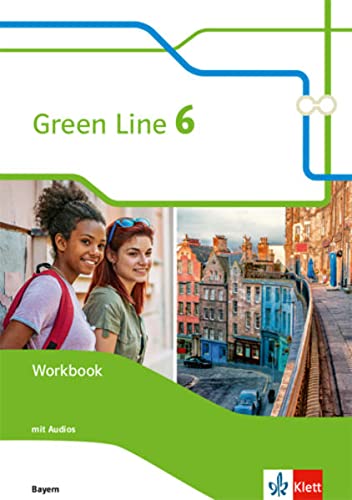 Green Line 6. Ausgabe Bayern: Workbook mit Mediensammlung Klasse 10 (Green Line. Ausgabe für Bayern ab 2017) - Preis vom 10.10.2026 11:48:34 h