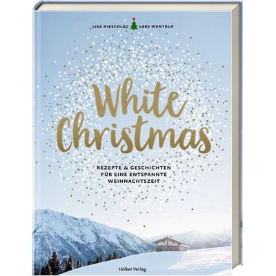 White Christmas, Gebundene Ausgabe von Christin Geweke, Hölker Verlag
