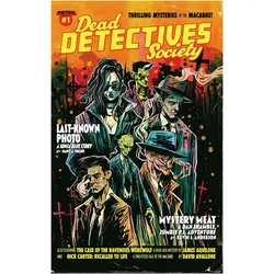 Dead Detectives Society #1, Belletristik von James Aquilone, Steve Niles, Jonathan Maberry