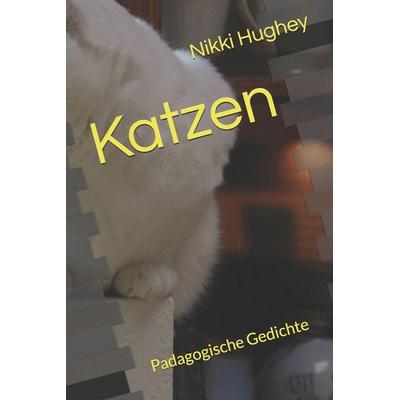 Katzen, Taschenbuch von Nikki Hughey, Independently Published