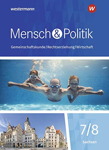 Mensch und Politik SI / Ausgabe 2019 für Sachsen: Mensch und Politik SI - Ausgabe 2019 für Gymnasien in Sachsen: Schülerband 7/8 - Preis vom 12.10.2026 11:37:12 h