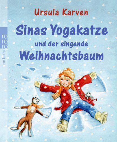 Ursula Karven - Sinas Yogakatze und der singende Weihnachtsbaum - Preis vom 19.10.2026 19:33:35 h