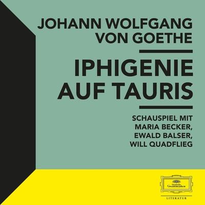 Iphigenie auf Tauris - Johann Wolfgang von Goethe, Audio, 4066338986788
