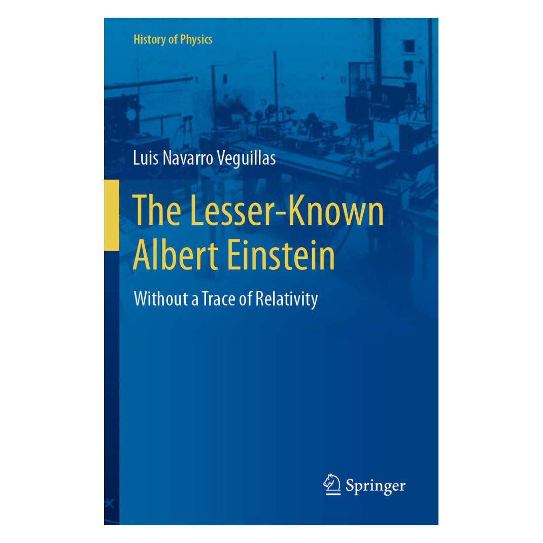 Springer The Lesser-Known Albert Einstein (Englisch, Softcover, Luis Navarro Veguillas) (57161817)