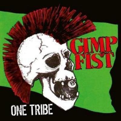 Gimp Fist: One Tribe - Gimp Fist, CD