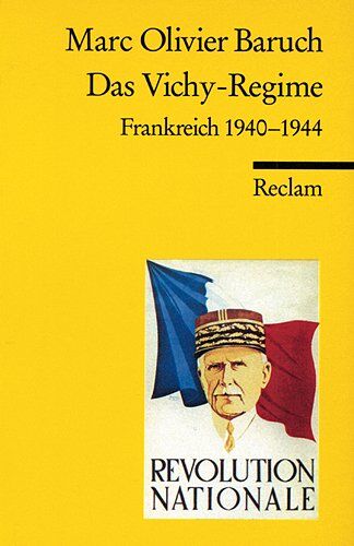 Baruch, Marc O - Das Vichy-Regime: Frankreich 1940-1944 - Preis vom 30.09.2026 09:01:18 h
