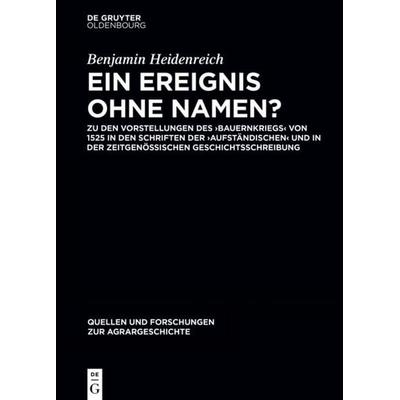 Ein Ereignis ohne Namen?, Gebundene Ausgabe von Benjamin Heidenreich, De Gruyter Oldenbourg, 978-3-11-060130-5