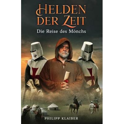 Helden der Zeit, Taschenbuch von Philipp Klaiber, Epubli, 978-3-565-56168-1