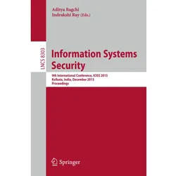 Information Systems Security, Fachbücher von Indrakshi Ray, Aditya Bagchi