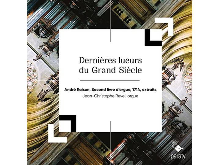 Dernieres Lueurs du Grand Siecle