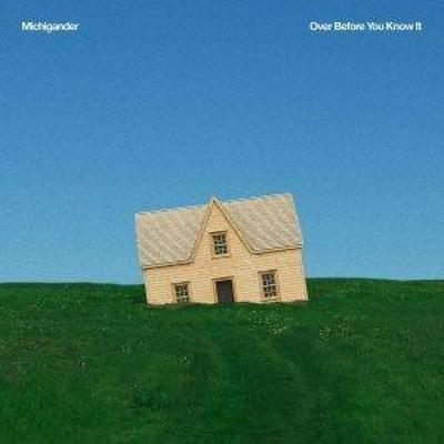 Over Before You Know It - Michigander, CD