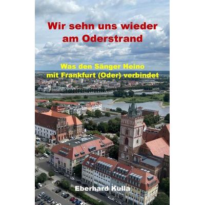 Wir sehn uns wieder am Oderstrand -