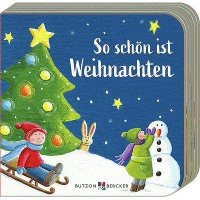 So schön ist Weihnachten, Gebundene Ausgabe von , Butzon & Bercker, 978-3-7666-3802-1