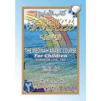 The Madinah [Medinah] Arabic Course for Children, Taschenbuch von Muhammaed Taha Abdullah, Taha Arabic Books, 978-967-0-42805-5