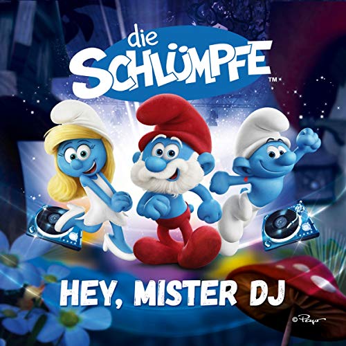 die Schlümpfe - Hey Mister DJ! - Preis vom 11.10.2026 23:13:37 h