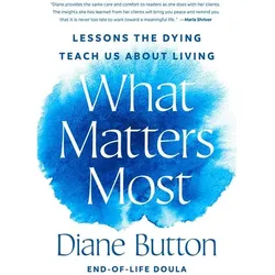 What Matters Most, Ratgeber von Diane Button
