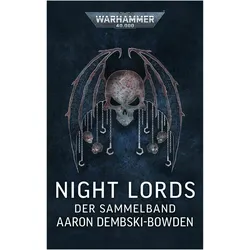 Warhammer 40.000 - Night Lords, Belletristik von Aaron Dembski-Bowden