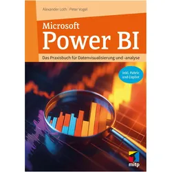 Datenvisualisierung mit Power BI, Fachbücher von Alexander Loth, Peter Vogel