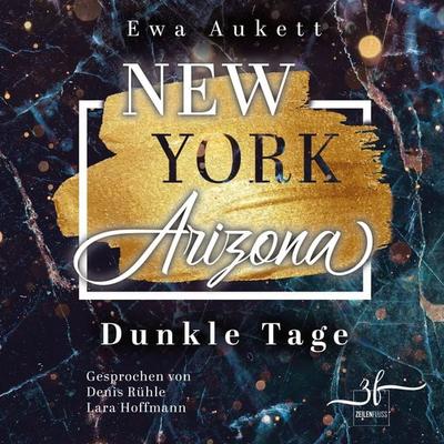 New York – Arizona: Dunkle Tage - Ewa Aukett, Audio, 9783967141665
