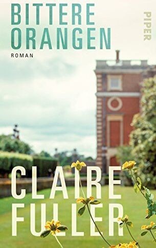 Claire Fuller - Bittere Orangen: Roman - Preis vom 10.10.2026 11:48:34 h