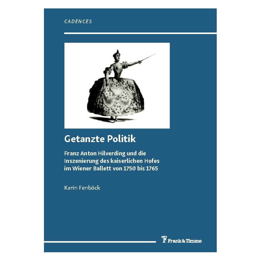Frank & Timme Getanzte Politik (Deutsch, Softcover, Karin Fenböck) (56122984)