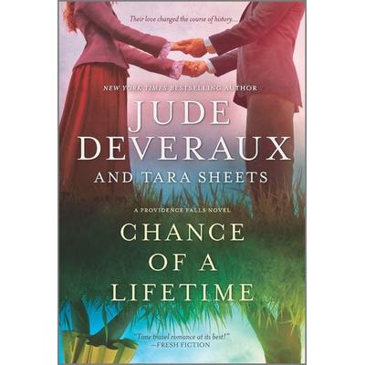 Chance of a Lifetime, Taschenbuch von Jude Deveraux,Tara Sheets, Mira Books, 978-0-7783-3183-4