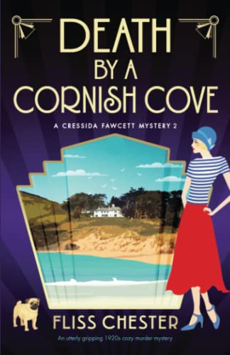 Fliss Chester - Death by a Cornish Cove: An utterly gripping 1920s cozy murder mystery (A Cressida Fawcett Mystery) - Preis vom 30.09.2026 22:30:23 h
