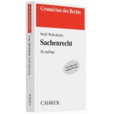 Sachenrecht, Taschenbuch von Manfred Wolf,Marina Wellenhofer, Beck, C H