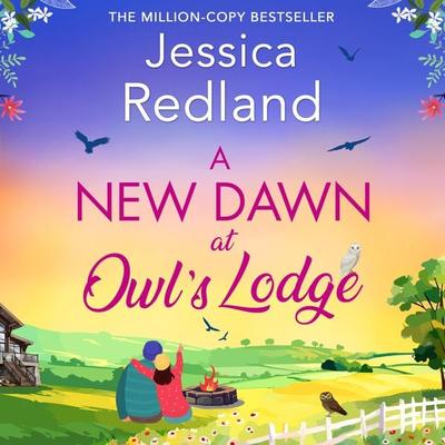 A New Dawn at Owl's Lodge - Jessica Redland, Audio, 9781801625029