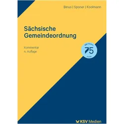 Schsische Gemeindeordnung, Fachbücher von Sebo Koolman, Karl-Heinz Binus, Wolf Uwe Sponer, Peter Musall, Tino Schlegeit, Wolf U Sponer, André Zötzsche, Karl H Binus, Frank Sollondz