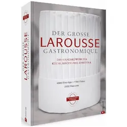 Der grosse Larousse Gastronomique. Das internationale Standardwerk für Küche, Kochkunst, Es, Ratgeber von Christian München