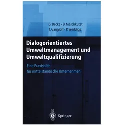 Dialogorientiertes Umweltmanagement und Umweltqualifizierung, Fachbücher von Bärbel Meschkutat, Tanja Gangloff, Petra Weddige, Guido Becke
