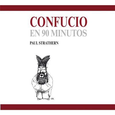 Confucio en 90 minutos (acento castellano) - Paul Strathern, Audio, 9789180568265