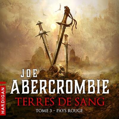 Pays rouge - Joe Abercrombie, Audio, 9782374345086
