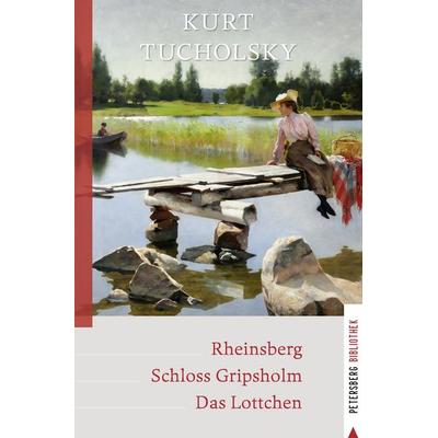 Rheinsberg - Schloss Gripsholm - Das Lottchen, Gebundene Ausgabe von Kurt Tucholsky, Petersberg Verlag, 978-3-7553-0030-4