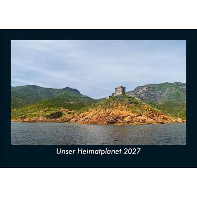 Unser Heimatplanet 2027 Fotokalender DIN A5