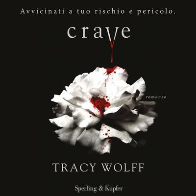 Crave - Tracy Wolff, Audio, 9788820098896