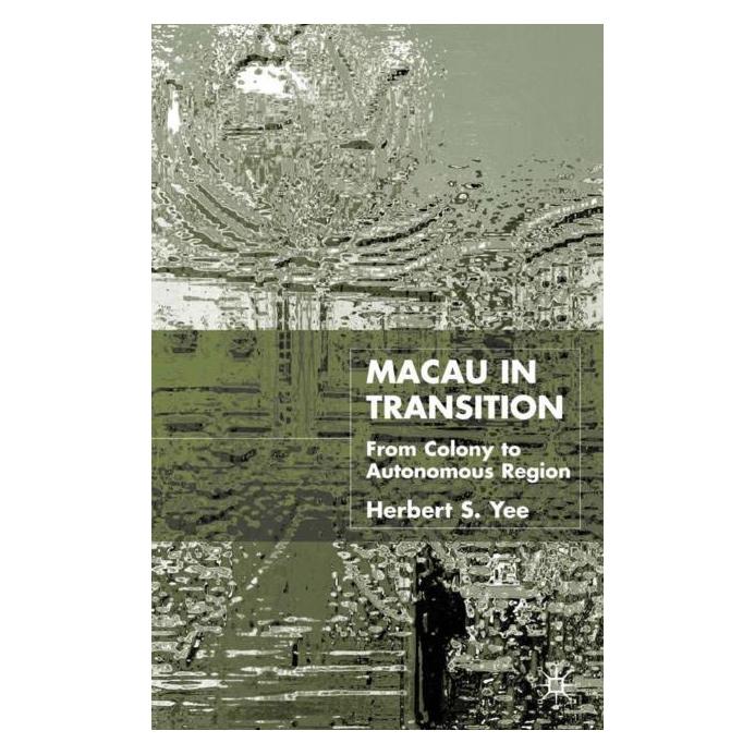 Palgrave Macmillan Uk Yee:Macau in Transition (Englisch, Hardcover, H. Yee) (67737867)