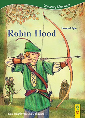Lisa Gallauner - Robin Hood: Lesezug Klassiker - Preis vom 05.10.2026 03:47:11 h