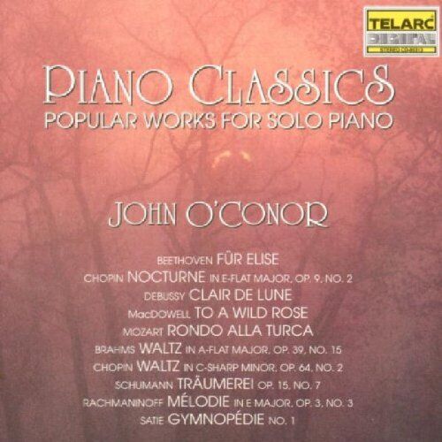 John O'Conor - Piano Classics - Popular Works - Preis vom 09.10.2026 07:28:09 h