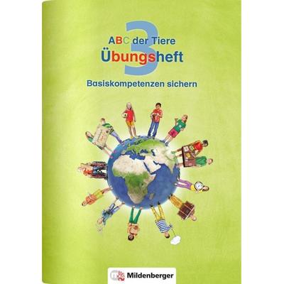 ABC der Tiere 3 - Übungsheft, Geheftet von Kerstin Mrowka-Nienstedt, Mildenberger Verlag GmbH