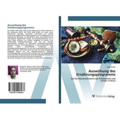 Auswirkung des Ernährungsprogramms, Taschenbuch von Mary Karaba, AV Akademikerverlag, 978-620-2-22826-8