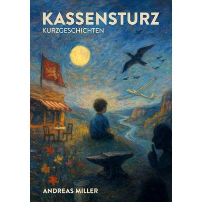 Kassensturz, Taschenbuch von Andreas Miller, BoD – Books on Demand, 978-3-8192-9404-4