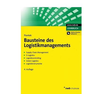 Bausteine des Logistikmanagements, Taschenbuch von Jochem Piontek, NWB Verlag