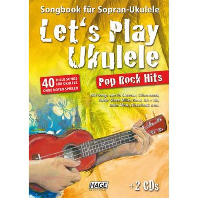 Let's Play Ukulele Pop Rock Hits (mit 2 CDs) -