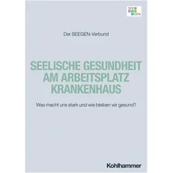 Seelische Gesundheit am Arbeitsplatz Krankenhaus, Fachbücher